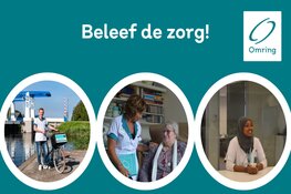 Kom naar de &#39;Beleef de zorg&#39; avond bij Omring