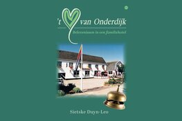 Sietske Duyn-Leo's biografie blikt terug op Westfries familiehotel 't Hart van Onderdijk